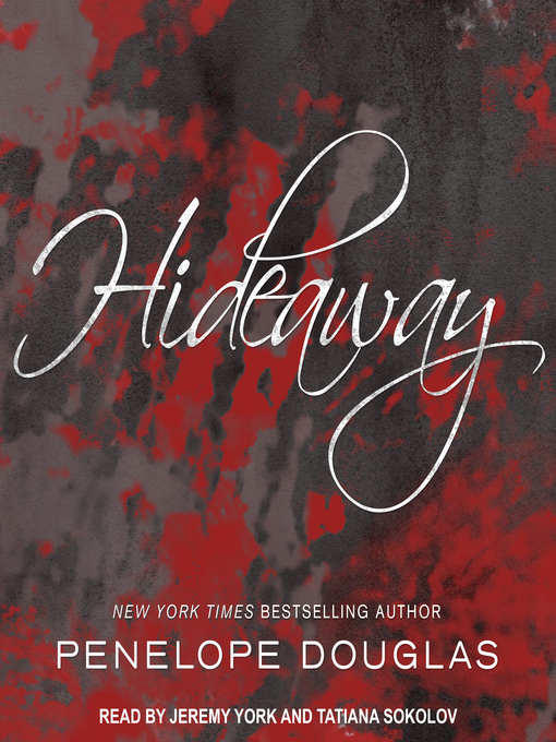 Title details for Hideaway by Penelope Douglas - Available